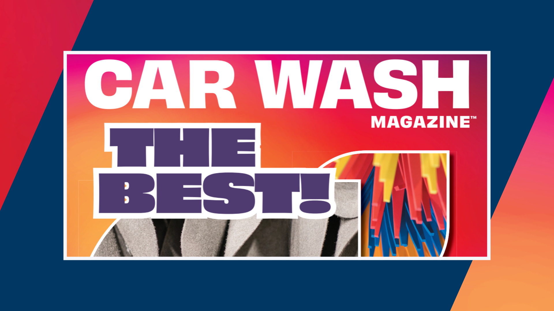 CAR WASH Magazine: The Best!