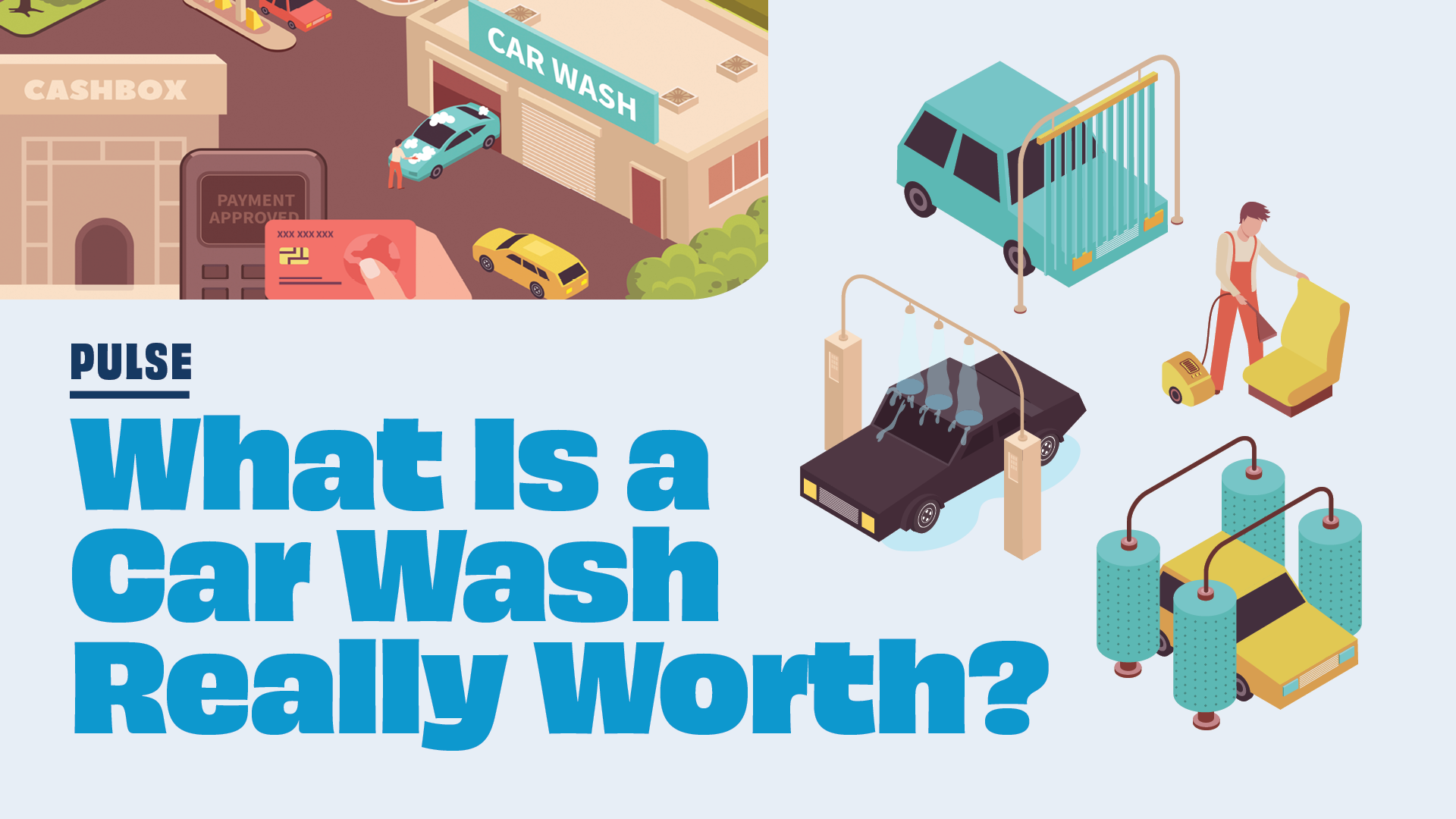 What is a Car Wash Really Worth?