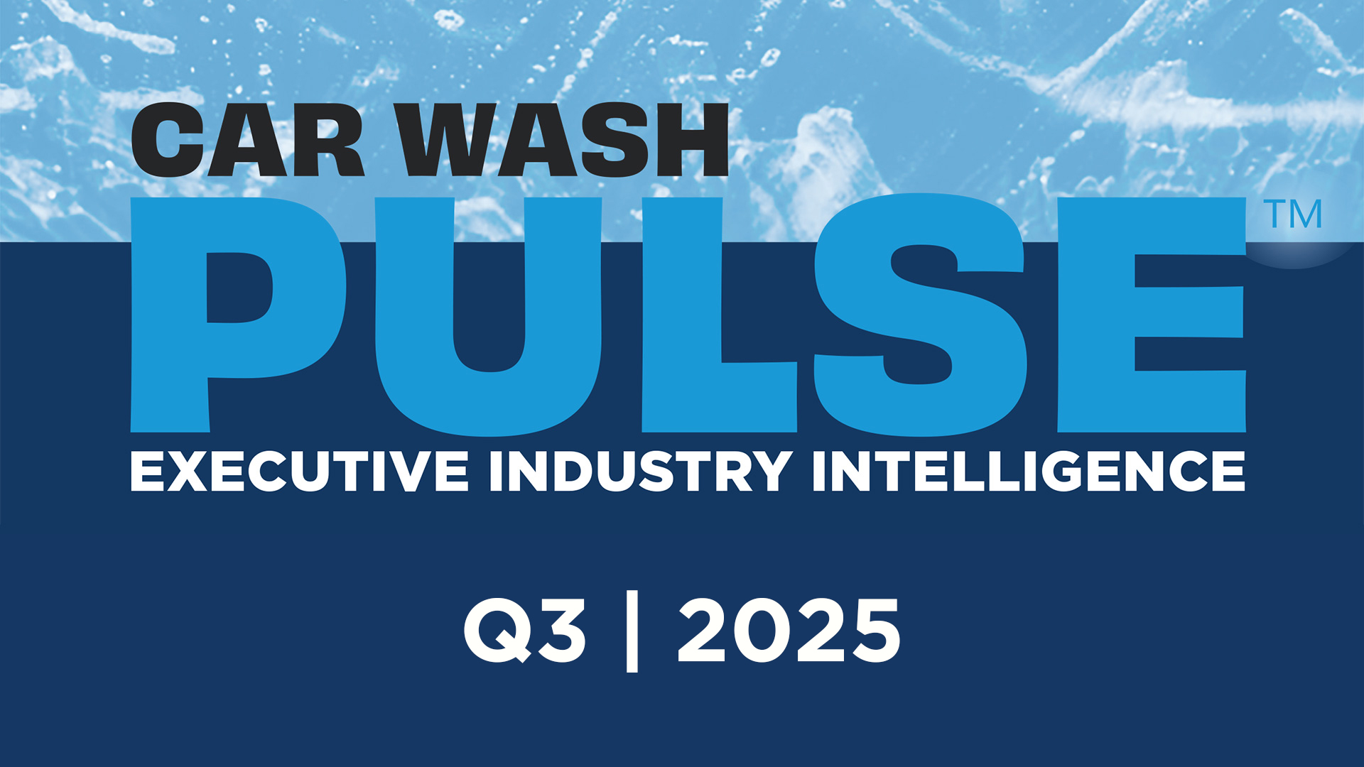 CAR WASH Pulse Q3 | 2025