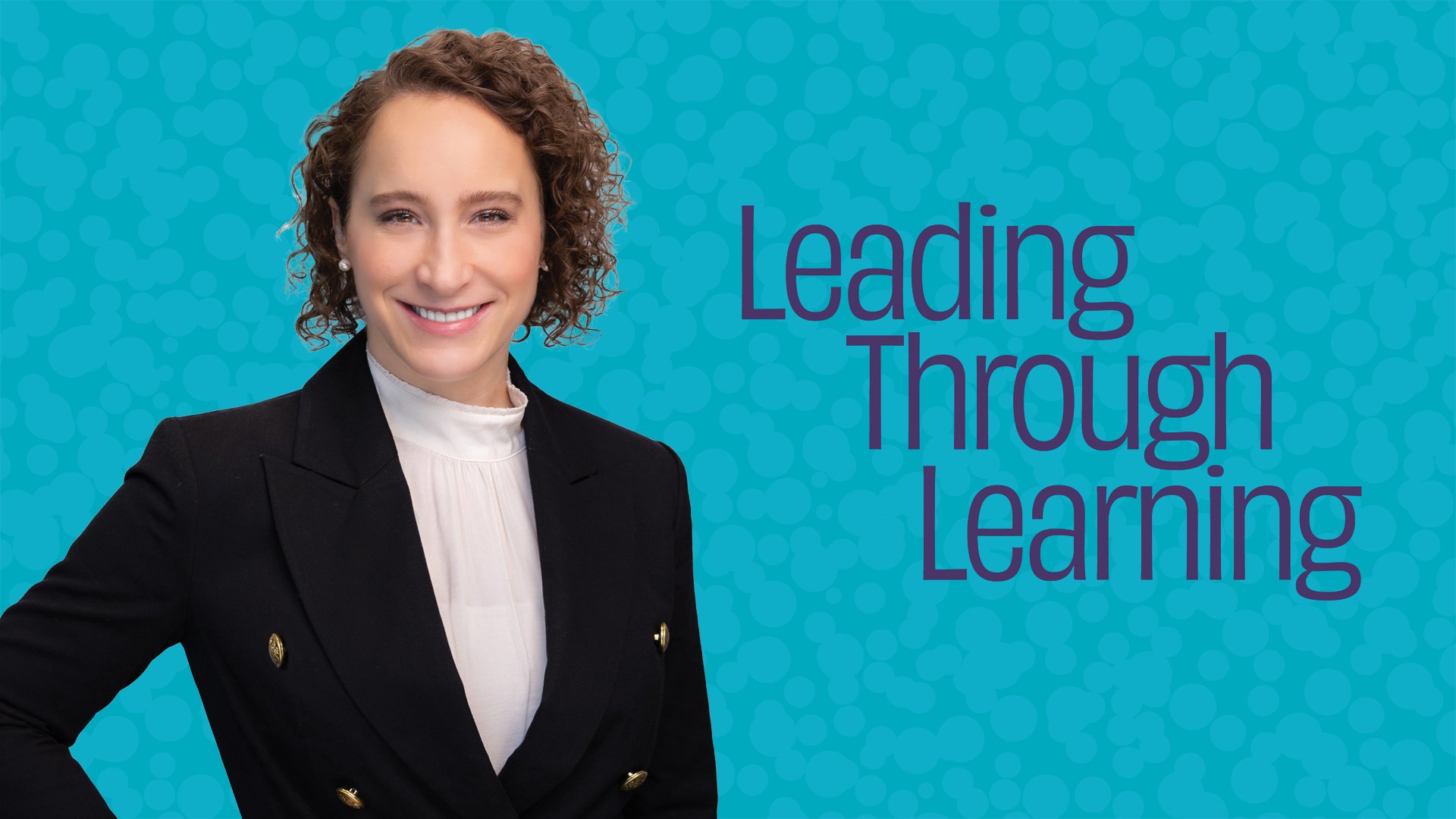 Jamilyn Bertsch: Leading Through Learning